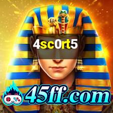 4sc0rt5