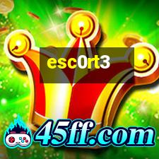 esc0rt3