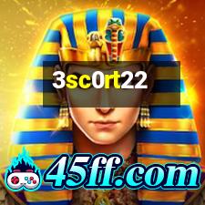 3sc0rt22