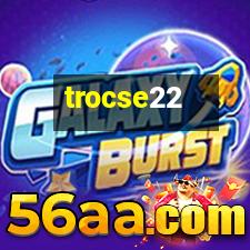 trocse22